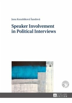 Speaker Involvement in Political Interviews - Kozubíková Sandová, Jana