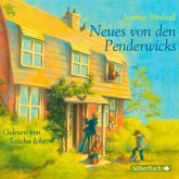 Neues von den Penderwicks / Die Penderwicks Bd.4 (5 Audio-CDs)