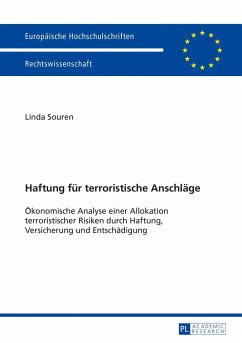 Haftung für terroristische Anschläge - Souren, Linda