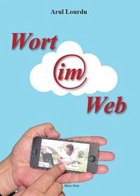 Wort im Web - Lourdu, Arul