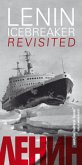 Lenin: Icebreaker Revisited