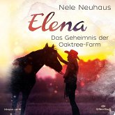 Das Geheimnis der Oaktree-Farm / Elena - Ein Leben für Pferde Bd.4 (1 Audio-CD)