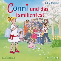 Conni und das Familienfest / Conni Erzählbände Bd.25 (1 Audio-CD) - Boehme, Julia