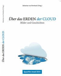 Über das Erden der Cloud - Bomhard, Sebastian von (Hg.)