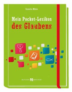 Mein Pocket-Lexikon des Glaubens - Möres, Cornelia