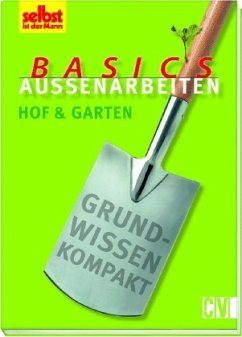 Basics Außenarbeiten