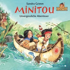 Minitou 3: Unvergessliche Abenteuer - Grimm, Sandra
