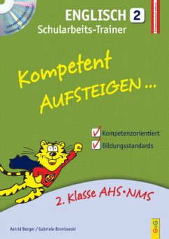 Kompetent Aufsteigen... Englisch, Schularbeits-Trainer, m. Audio-CD - Berger, Astrid;Broniowski, Gabriele