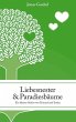 Liebesnester und Paradiesbäume (eBook,... - Bild 1