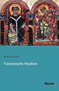Varronische Studien - Kettner, Hermann