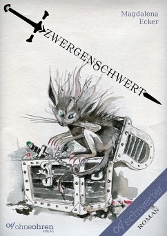 Zwergenschwert (eBook, ePUB) - Ecker, Magdalena