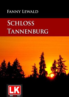Schloß Tannenburg (eBook, ePUB) - Lewald, Fanny