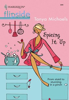 Spicing It Up (eBook, ePUB) - Michaels, Tanya