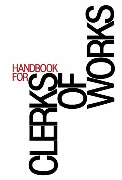 Handbook for Clerks of Works (eBook, PDF) Cover Handbook for Clerks of Works (eBook, PDF)