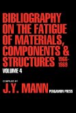 Bibliography on the Fatigue of Materials, Components and Structures (eBook, PDF)