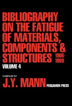 Bibliography on the Fatigue of Materials, Components and Structures (eBook, PDF) - Mann, J. Y.
