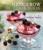 The Hedgerow Cookbook (eBook, ePUB) The Hedgerow Cookbook (eBook, ePUB)