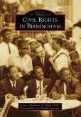 Civil Rights in Birmingham (eBook, ePUB)