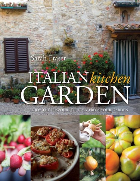 Italian Kitchen Garden (eBook, ePUB) Italian Kitchen Garden (eBook, ePUB)