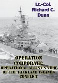 Operation Corporate: Operational Artist's View Of The Falkland Islands Conflict (eBook, ePUB)