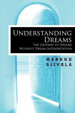 Understanding Dreams (eBook, ePUB) - Siivola, Markku