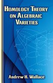 Homology Theory on Algebraic Varieties (eBook, ePUB)