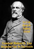 General Robert E. Lee - Brightest Star In The South (eBook, ePUB)