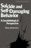 Suicide and Self-Damaging Behavior (eBook, PDF)