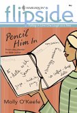 Pencil Him In (eBook, ePUB)