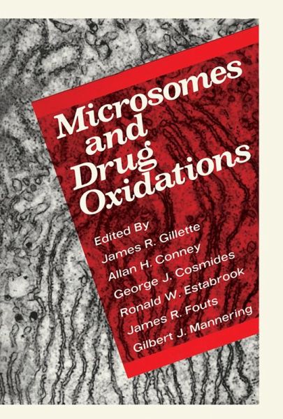 Microsomes and Drug Oxidations (eBook, PDF)