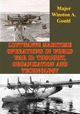 Luftwaffe Maritime Operations In World War II: Thought, Organization And Technology (eBook, ePUB)