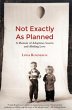 Not Exactly as Plaaned: A memoir of... - Bild 1