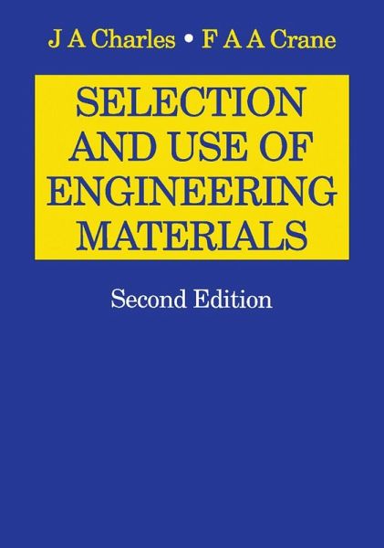 Selection and Use of Engineering Materials (eBook, PDF) Selection and Use of Engineering Materials (eBook, PDF)