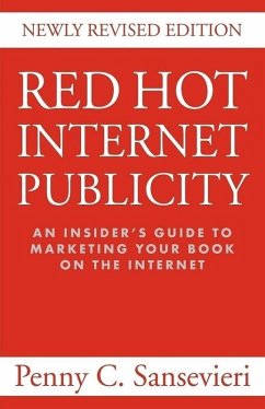 Red Hot Internet Publicity (eBook, ePUB) - Sansevieri, Penny