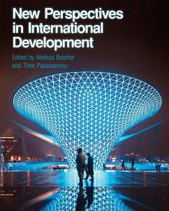 New Perspectives in International Development (eBook, ePUB) - Butcher, Melissa; Papaioannou, Theo