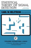 Statistical Theory of Signal Detection (eBook, PDF) Statistical Theory of Signal Detection (eBook, PDF)