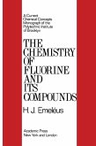 The Chemistry of Fluorine and Its Compounds (eBook, PDF)