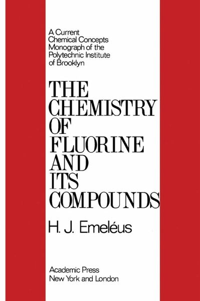 The Chemistry of Fluorine and Its Compounds (eBook, PDF)
