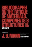 Bibliography on the Fatigue of Materials, Components and Structures (eBook, PDF)