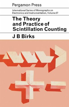 The Theory and Practice of Scintillation Counting (eBook, PDF) - Birks, J. B.