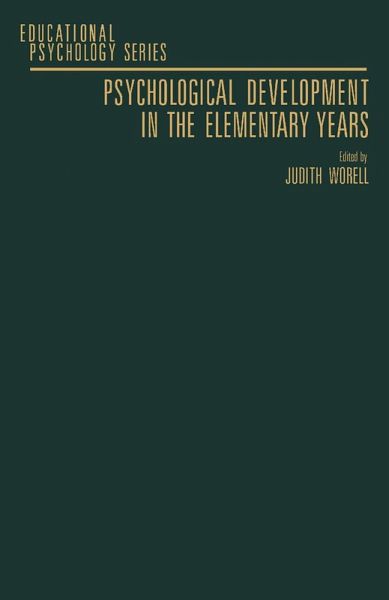 Psychological Development in the Elementary Year (eBook, PDF)