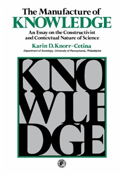 The Manufacture of Knowledge (eBook, PDF) - Knorr-Cetina, K. D.