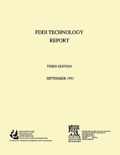 Fiber Distributed Data Interface [FDDI] Technology Report (eBook, PDF) - Corpor, Architecture Technology
