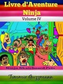 Livre d'Aventure Ninja: Ninja Livre Pour Les Enfants: Livre de Pets (eBook, ePUB)