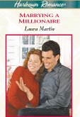 Marrying A Millionaire (eBook, ePUB) Marrying A Millionaire (eBook, ePUB)