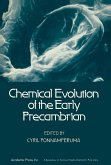 Chemical Evolution of the Early Precambrian (eBook, PDF) Chemical Evolution of the Early Precambrian (eBook, PDF)
