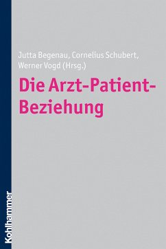 Die Arzt-Patient-Beziehung (eBook, ePUB)