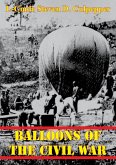 Balloons Of The Civil War (eBook, ePUB) Balloons Of The Civil War (eBook, ePUB)