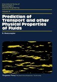 Prediction of Transport and Other Physical Properties of Fluids (eBook, PDF)