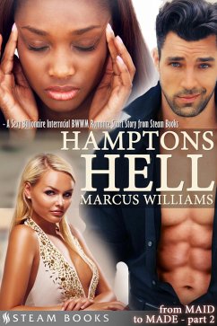 Cover Hamptons Hell - A Sexy Billionaire Interracial BWWM Romance Short Story from Steam Books (eBook, ePUB)